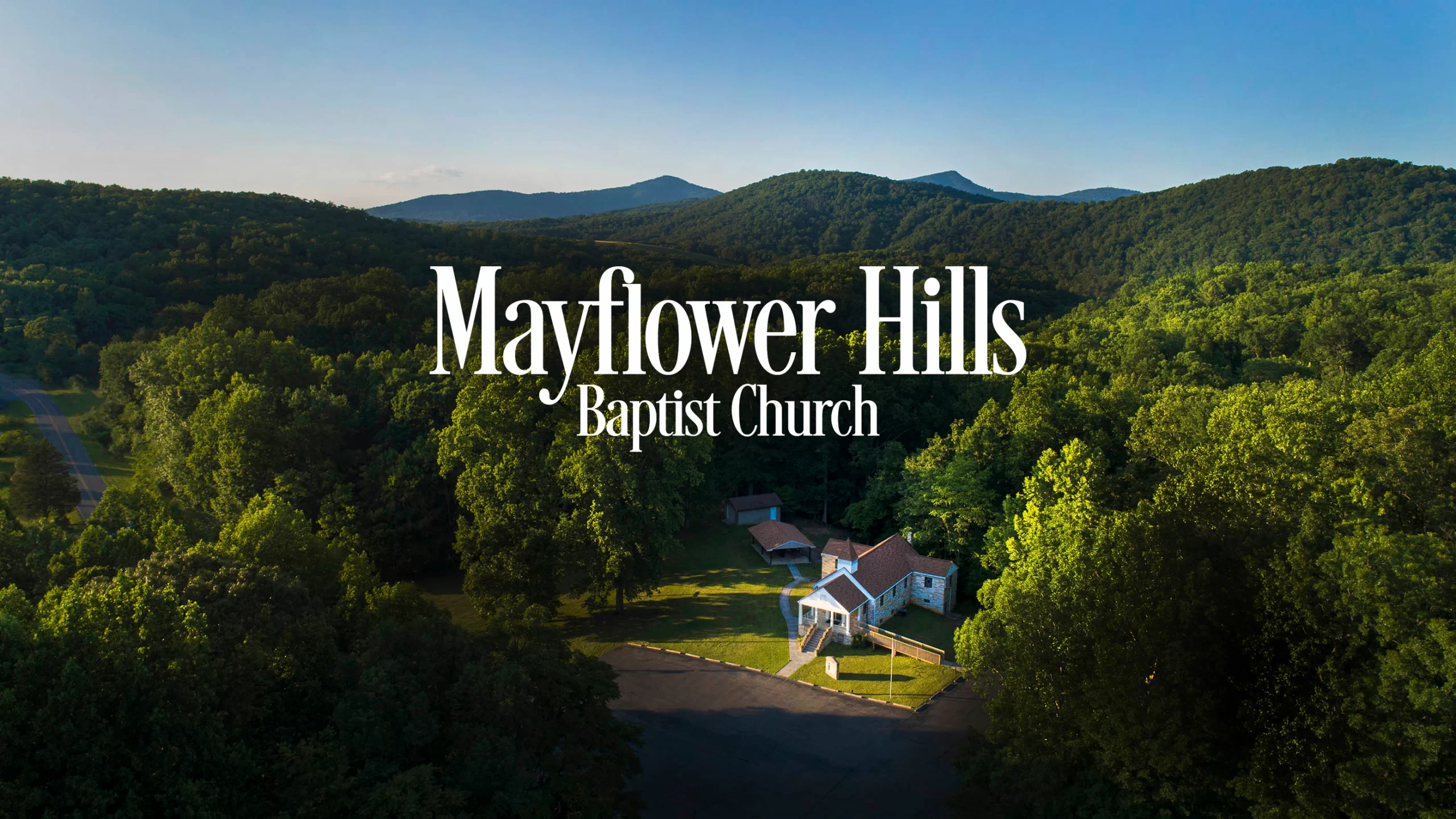 Mayflower Hills Baptist Church, Roanoke Virginia - gospel-centered Baptist church near the Blue Ridge Parkway